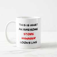 store manager, awesome