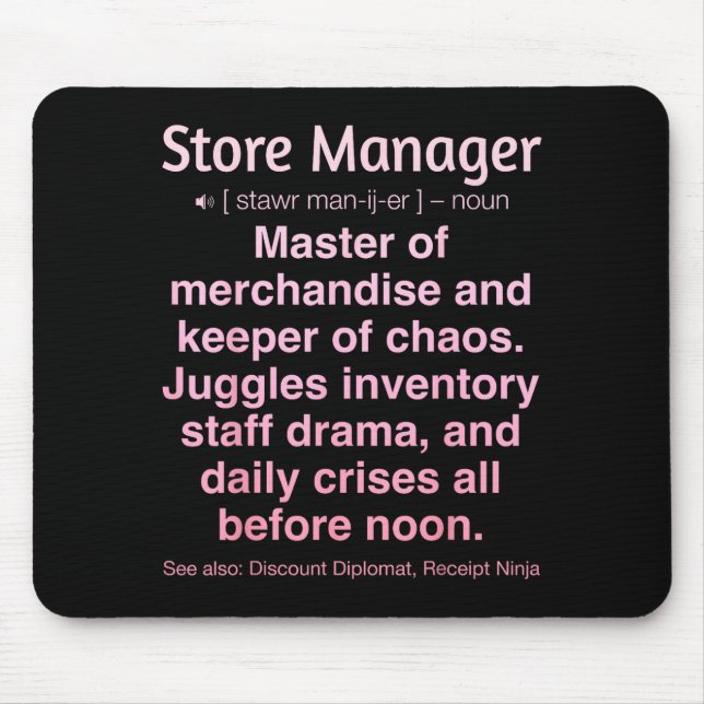Store Manager  Mouse Mat (Front)