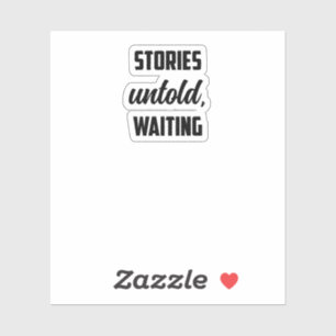 Stories Untold Waiting: Mystery Seeker Curiosity