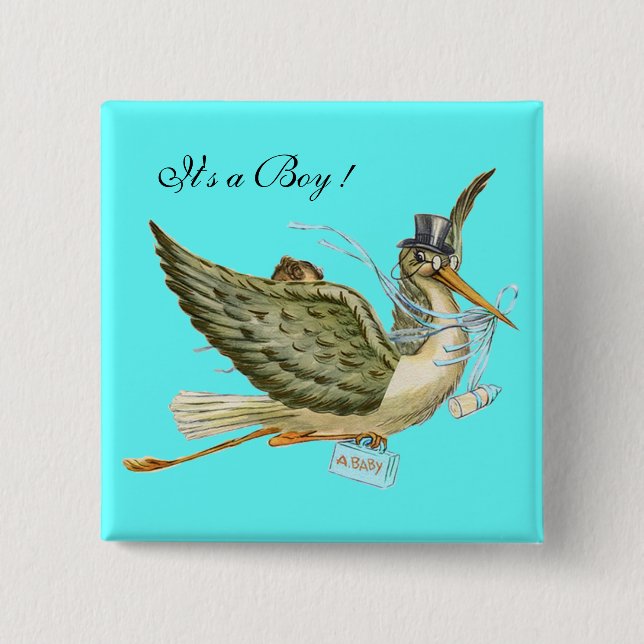 STORK BOY BABY SHOWER ,Turquoise Blue "It's a Boy" 15 Cm Square Badge (Front)
