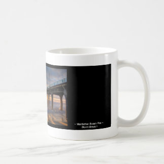 Storm Break I ~  Manhattan Beach Pier Coffee Mug