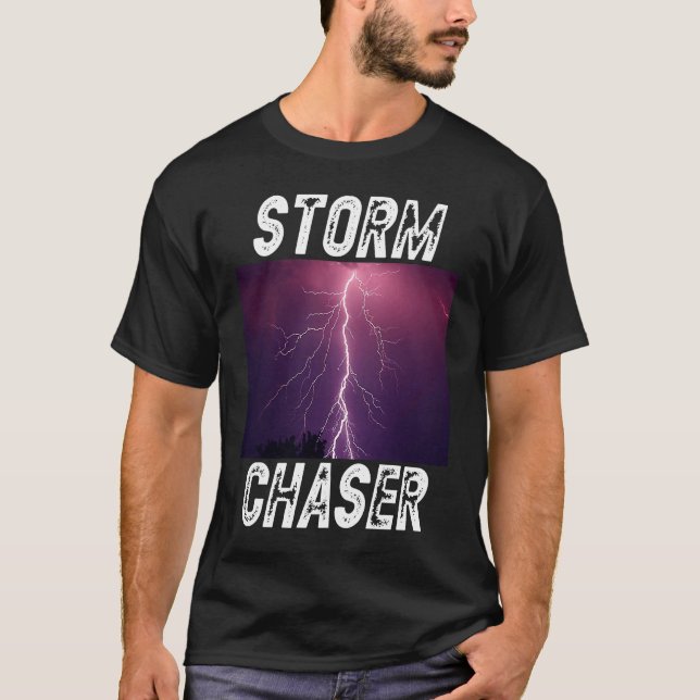 Storm Chaser Lightning Weather Image T-Shirt (Front)