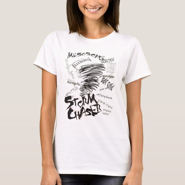 Storm Chaser T-Shirt (Front)