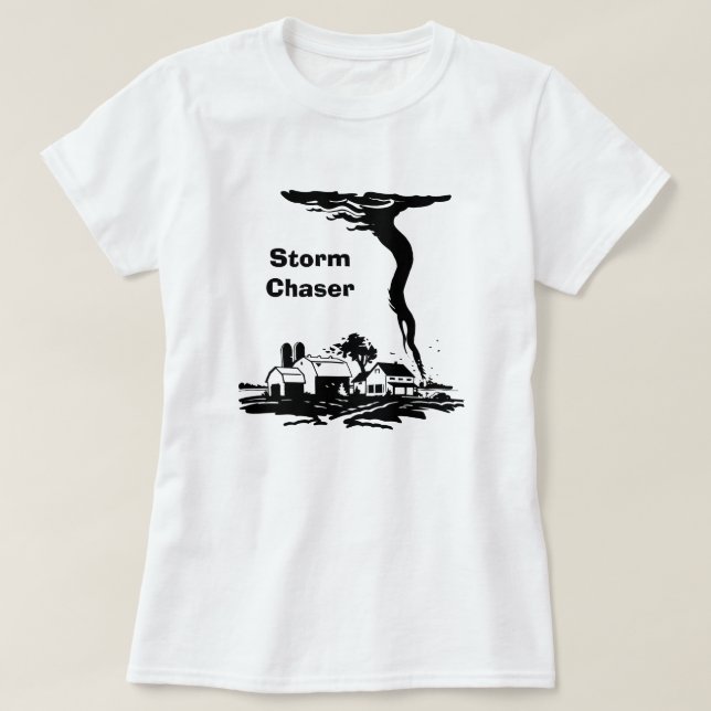 Storm Chaser Tornado Twister Weather Meteorology T-Shirt (Design Front)