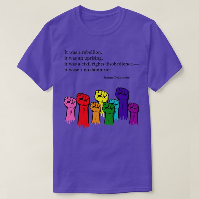 Storm DeLarverie Stonewall Quote T-Shirt (Design Front)