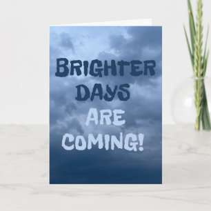 Storm Sky Brighter Days Are Coming New Chapter Card