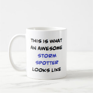 storm spotter, awesome coffee mug