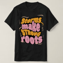 Storms Make Strong Roots – Resilience Typography 