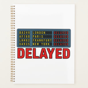 Story of My Life Delayed Travel Planner