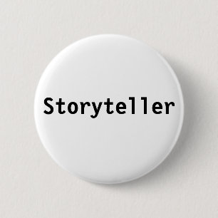 Storyteller 6 Cm Round Badge