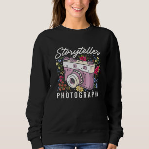 Storytellerr Photography Camera Photographer Flowe Sweatshirt