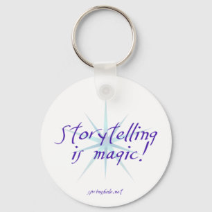 "Storytelling is magic!" Keychain