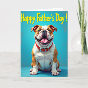 Stout Dog Happy Fathers Day Card