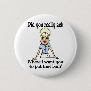 Stow the Bag 6 Cm Round Badge