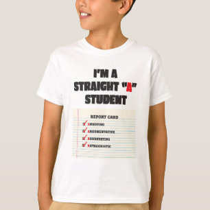 Straight "A" Student T-Shirt