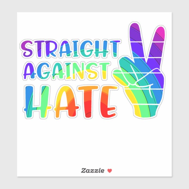 Straight Against Hate - LGBTQ+ Ally Pride Sticker (Sheet)