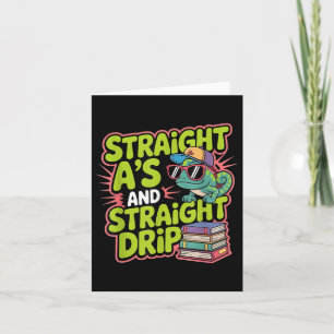 Straight As And Straight Drip, Back To School, Gen Card
