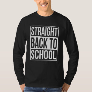 Straight Back To School Welcome Back To School Tie T-Shirt