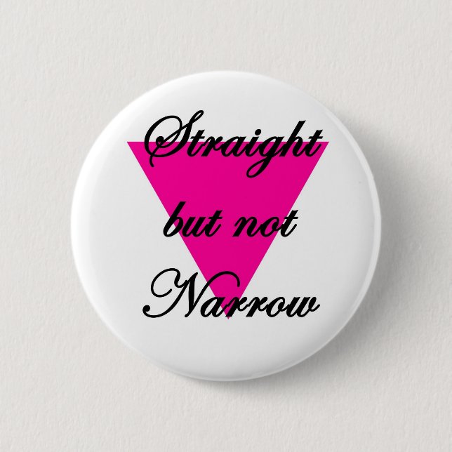 straight but not narrow 6 cm round badge (Front)