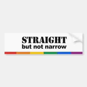 Straight but not narrow bumper sticker