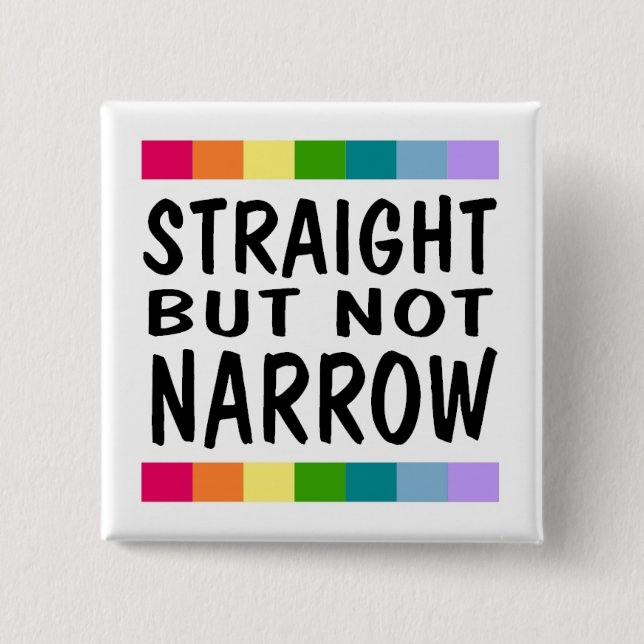 Straight But Not Narrow Square Button (Front)