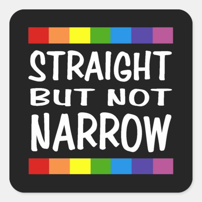 Straight But Not Narrow Sticker - Square (Front)