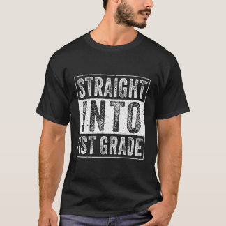 Straight Into 1St Grade First Day Back To School V T-Shirt