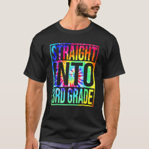 Straight Into 3rd Grade First Day Of School Back T T-Shirt