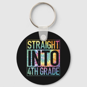 Straight Into 4th Grade Back To School First Day T Key Ring
