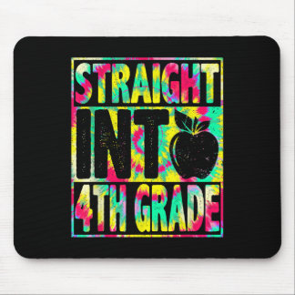 Straight Into 4th Grade Back To School Tie Dye Tea Mouse Mat