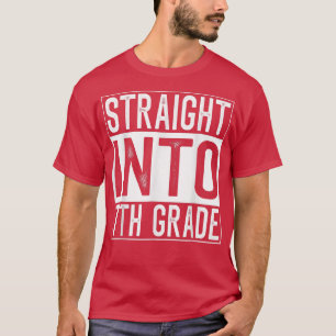 Straight Into 7th Grade Back To School First Day T T-Shirt