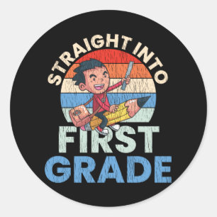 Straight Into First Grade Back To School Kids Gift Classic Round Sticker