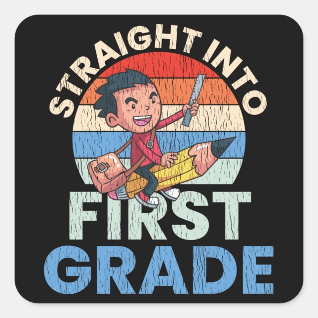 Straight Into First Grade Back To School Kids Gift Square Sticker (Front)