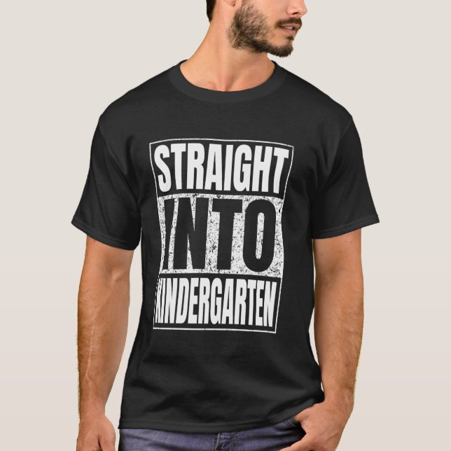 Straight Into Kindergarten Grade Graduation Back T T-Shirt (Front)
