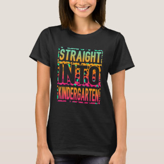 Straight Into Kindergarten Tie Dye Back To School T-Shirt