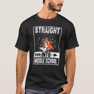 Straight Into Middle School Elementary Graduation  T-Shirt