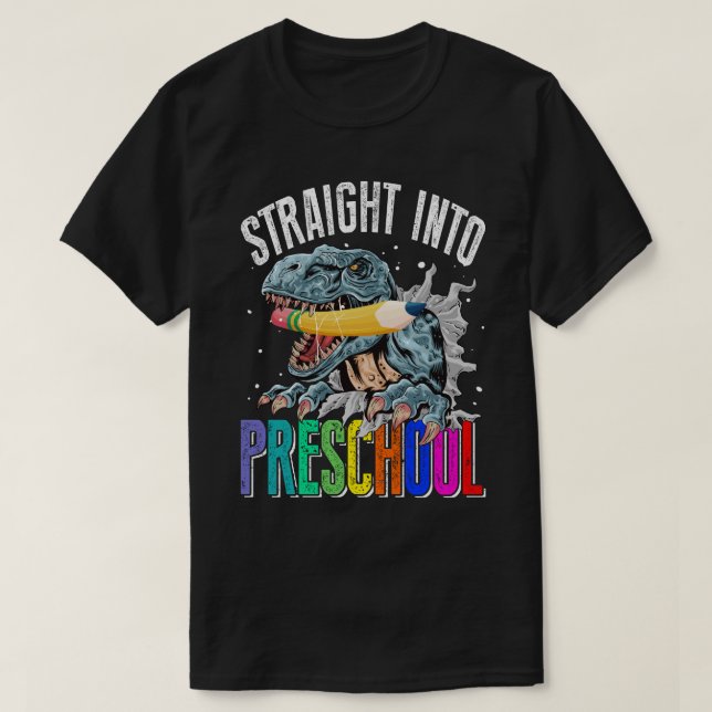 Straight Into PRESCHOOL Back To School First Day B T-Shirt (Design Front)