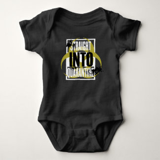 Straight Into Quarantine Baby Bodysuit