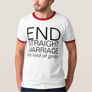 straight marriage T-Shirt