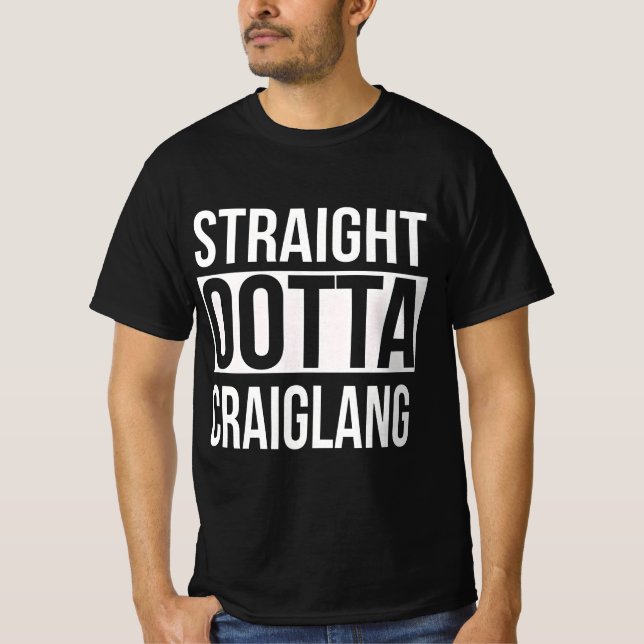 " Straight Ootta Craiglang " T-Shirt (Front)