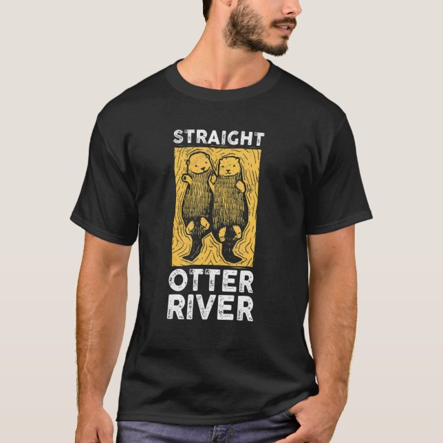 Straight Otter River Otters  Men Women Youth T-Shirt (Front)