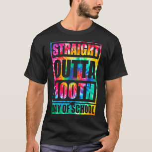 Straight Outta 100th Day Of School Tye Die Happy 1 T-Shirt