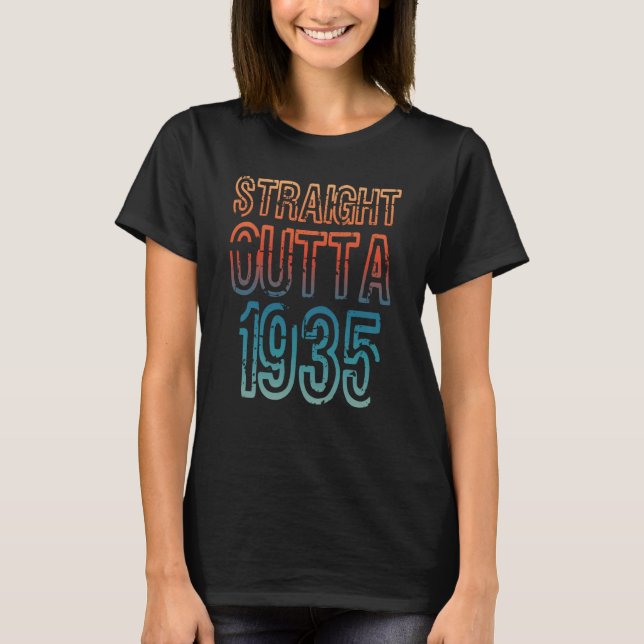 Straight Outta 1935 T-Shirt (Front)