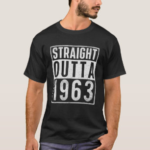 Straight Outta 1963 60 Years Old Vintage Birthday T-Shirt