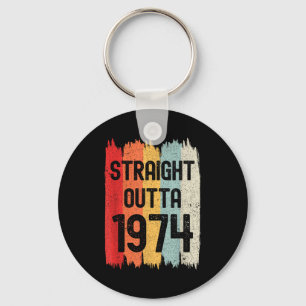 Straight Outta 1974 Funny Retro Birthday Awesome S Key Ring