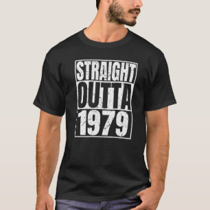 Straight Outta 1979 43rd Birthday Retro 43 Years O T-Shirt