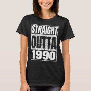 Straight Outta 1990 Clic Year Birth Of Birthday Vi T-Shirt