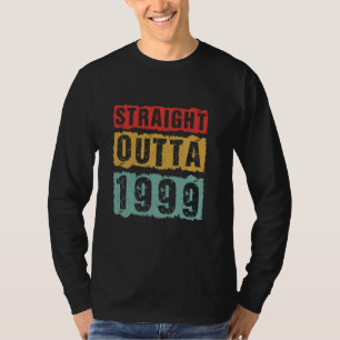 Straight Outta 1999 Vintage Awesome Birthday Men W T-Shirt