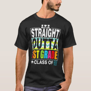 Straight Outta 1st Grade Graduation Boys Girls 202 T-Shirt