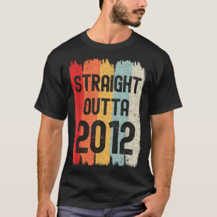 Straight Outta 2012 Funny Retro Birthday Awesome S T-Shirt